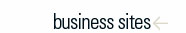 BUSINESS SITES